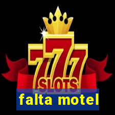 falta motel